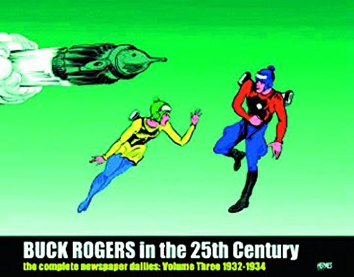 Buck Rogers in the 25th Century, Vol. 3: 1932-1934 book cover