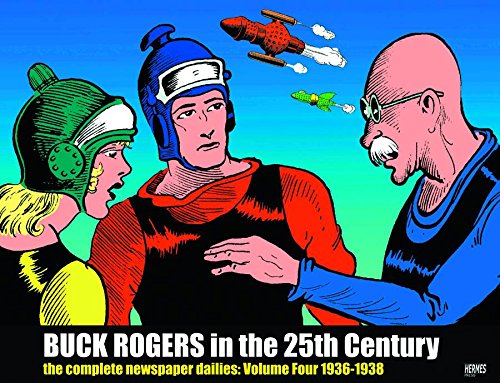 Buck Rogers in the 25th Century, Vol. 4: 1934-1935 (By: Philip Francis Nowlan,John F. Dille) cover