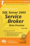 The Rational Guide to SQL Server 2005 Service Broker Beta Preview (Rational Guides)