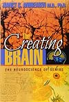 The Creating Brain: The Neuroscience of Genius