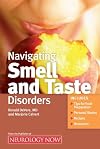 Navigating Smell and Taste Disorders