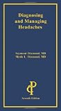 Diagnosing And Managing Headaches
