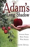 Adam's long shadow