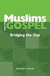 Muslims and the Gospel: A Reflection on Christian Sharing
