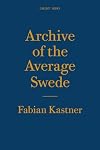 Archive of the average Swede