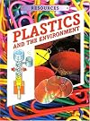 Plastics and the Environment (Resources)