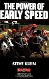 The Power Of Early Speed Elements Of Handicapping