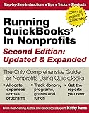Running Quickbooks In Nonprofits 2nd Edition The Only Comprehensive Guide For Nonprofits Using Quickbooks