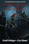 Wrath of the Fury Blade (A Constable Inspector Lunaria Adventure)