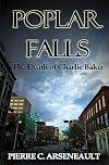 Poplar Falls: The Death of Charlie Baker
