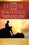 Good Leaders, Good Shepherds