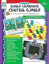Early Learning Center Games, Grades PK - 1: 41 "Easy-to-Make" and "Fun-to-Play" Skills Building Games