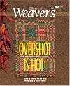 Overshot is Hot!: The Best of Weaver's (Best of Weaver's series)