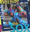 Think Outside the Sox: 60 Winning Designs from the Knitter's Magazine Contest