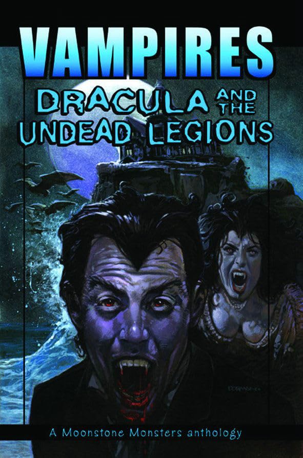 Vampires: Dracula and the Undead Legions book cover