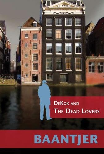 DeKok and the Dead Lovers book cover