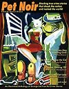Pet Noir: An Anthology of Strange but True Pet Crime Stories