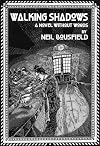 Walking Shadows: A Novel without Words
