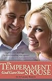 The Temperament God Gave Your Spouse