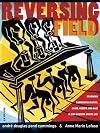 Reversing field : examining commercialization, labor, gender, and race in 21st century sports law