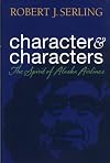 Character & Characters: The Spirit of Alaska Airlines
