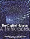 The Digital Museum: A Think Guide