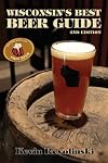 Wisconsin's Best Beer Guide