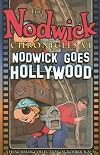 Nodwick Chronicles VI: Nodwick Goes Hollywood
