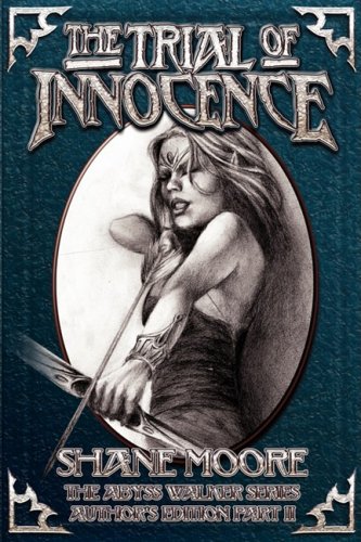 The Trial of Innocence