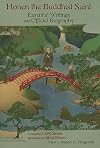 Honen the Buddhist Saint: Essential Writings and Official Biography