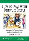 How to Deal with Difficult People