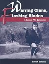 Warring Clans, Flashing Blades: A Samurai Film Companion