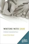 The Complete Writer: Writing with Ease: