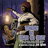 Women In Blue Or Gray True Stories From Both Sides Of The American Civil War The Jim Weiss Audio Collection