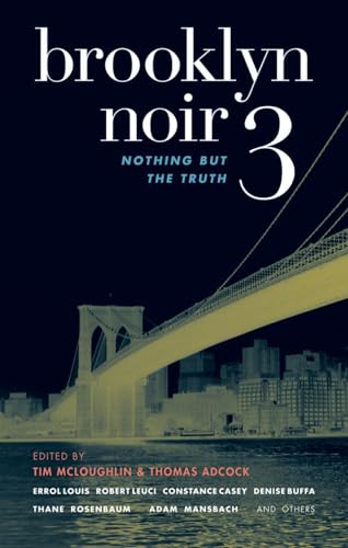 Brooklyn Noir 3: Nothing But the Truth cover