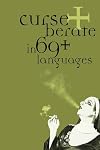 Curse and Berate in 69 Languages