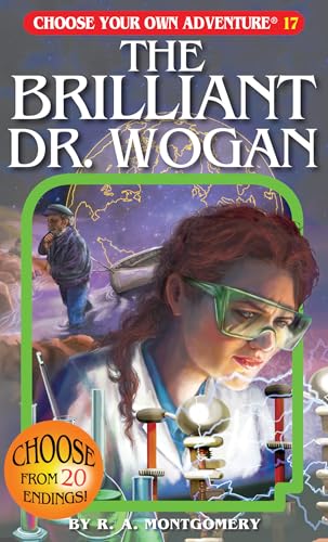 The Brilliant Dr. Wogan (By: R.A. Montgomery) cover