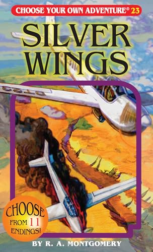 Silver Wings (By: R.A. Montgomery) cover