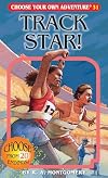 Track Star! (Choose Your Own Adventure #31)