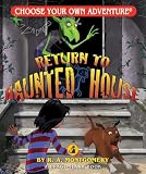 Return To Haunted House Choose Your Ownadventure Dragonlark