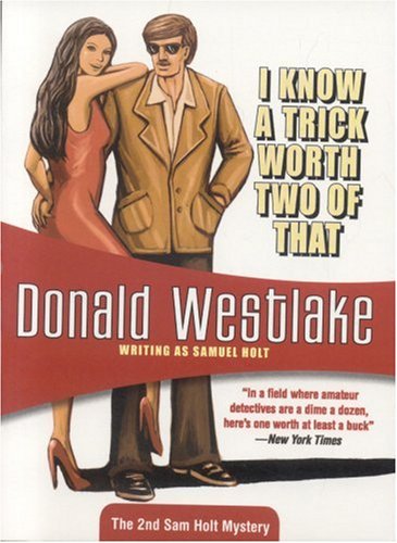 I Know A Trick Worth Two Of That book cover