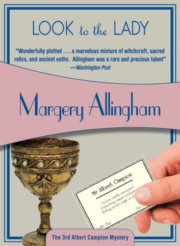 Look to the Lady / The Gyrth Chalice Mystery book cover
