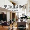 Spectacular Homes of London: An Exclusive Showcase of the Finest Designers in London