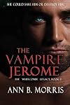 The Vampire Jerome: The Whitcombe Legacy, Book 2