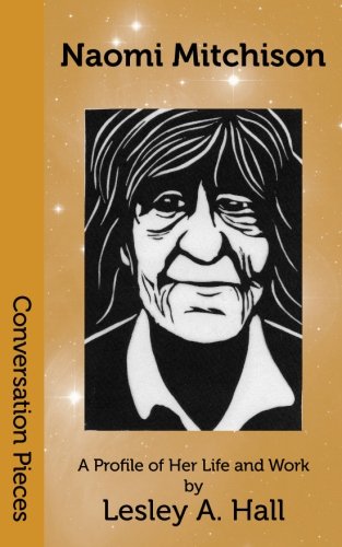 Naomi Mitchison: A Profile of Her Life and Work book cover