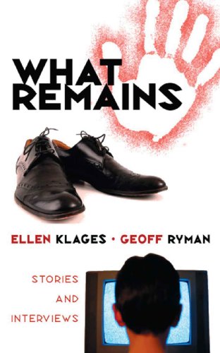 What Remains (With: Geoff Ryman) cover