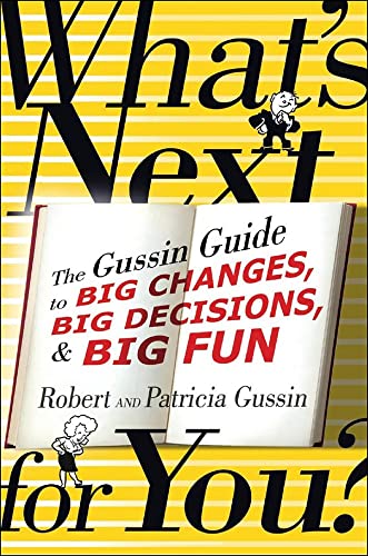 What's Next . . . For You? (With: Robert Gussin) cover