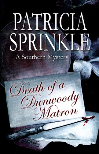 Death of a Dunwoody Matron book cover