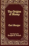 The Origins Of Money
