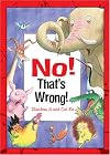 No! That's Wrong!